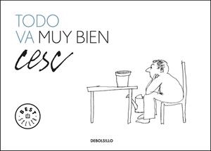 TODO VA MUY BIEN | 9788499082127 | CESC | Llibreria Aqualata | Comprar llibres en català i castellà online | Comprar llibres Igualada