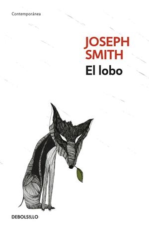 LOBO, EL (CONTEMPORANEA) | 9788499082783 | SMITH, JOSEPH | Llibreria Aqualata | Comprar libros en catalán y castellano online | Comprar libros Igualada
