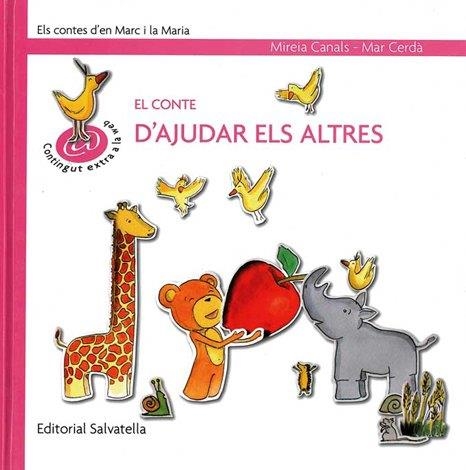 CONTE D'AJUDAR ELS ALTRES, EL (MARC I LAIA 10) | 9788484125273 | CANALS, MIREIA / CERDA, MAR | Llibreria Aqualata | Comprar libros en catalán y castellano online | Comprar libros Igualada