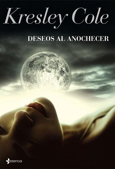 DESEOS AL ANOCHECER (ESENCIA) - ROMANTICA PARANORMAL | 9788408091370 | COLE, KRESLEY | Llibreria Aqualata | Comprar libros en catalán y castellano online | Comprar libros Igualada