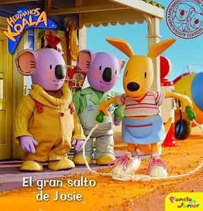 HERMANOS KOALA, LOS. EL GRAN SALTO DE JOSE | 9788408092315 | LOS HERMANOS KOALA | Llibreria Aqualata | Comprar llibres en català i castellà online | Comprar llibres Igualada