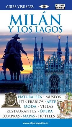 MILAN Y LOS LAGOS (GUIAS VISUALES) 2010 | 9788403507647 | VARIOS AUTORES | Llibreria Aqualata | Comprar libros en catalán y castellano online | Comprar libros Igualada