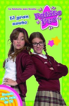 GRAN SUEÑO, EL (PATITO FEO 3) | 9788408092698 | TELEVISA | Llibreria Aqualata | Comprar libros en catalán y castellano online | Comprar libros Igualada