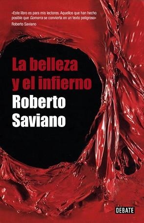 BELLEZA Y EL INFIERNO, LA | 9788483068724 | SAVIANO, ROBERTO | Llibreria Aqualata | Comprar libros en catalán y castellano online | Comprar libros Igualada