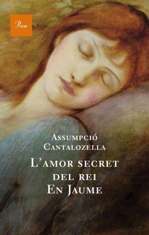 AMOR SECRET DEL REI EN JAUME (A TOT VENT 535) | 9788482561165 | CANTALOZELLA, ASSUMPCIO | Llibreria Aqualata | Comprar llibres en català i castellà online | Comprar llibres Igualada