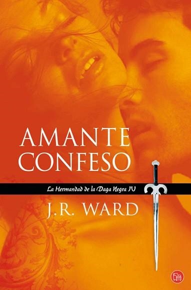 AMANTE CONFESO. HERMANDAD DE LA DAGA NEGRA ICV (PDL ROM) | 9788466323857 | WARD, J.R | Llibreria Aqualata | Comprar llibres en català i castellà online | Comprar llibres Igualada