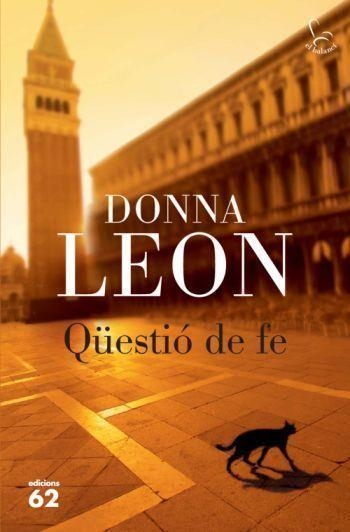QUESTIO DE FE (EL BALANCI 632) | 9788429763652 | LEON, DONNA | Llibreria Aqualata | Comprar llibres en català i castellà online | Comprar llibres Igualada