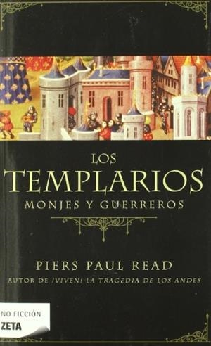 TEMPLARIOS, LOS (NO FICCION 181) | 9788498724110 | READ, PIERS PAUL | Llibreria Aqualata | Comprar llibres en català i castellà online | Comprar llibres Igualada