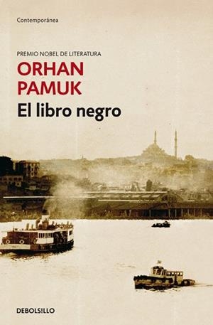 LIBRO NEGRO, EL (DEBOLSILLO CONTEMPORANEA) | 9788484504559 | PAMUK, ORHAM | Llibreria Aqualata | Comprar llibres en català i castellà online | Comprar llibres Igualada