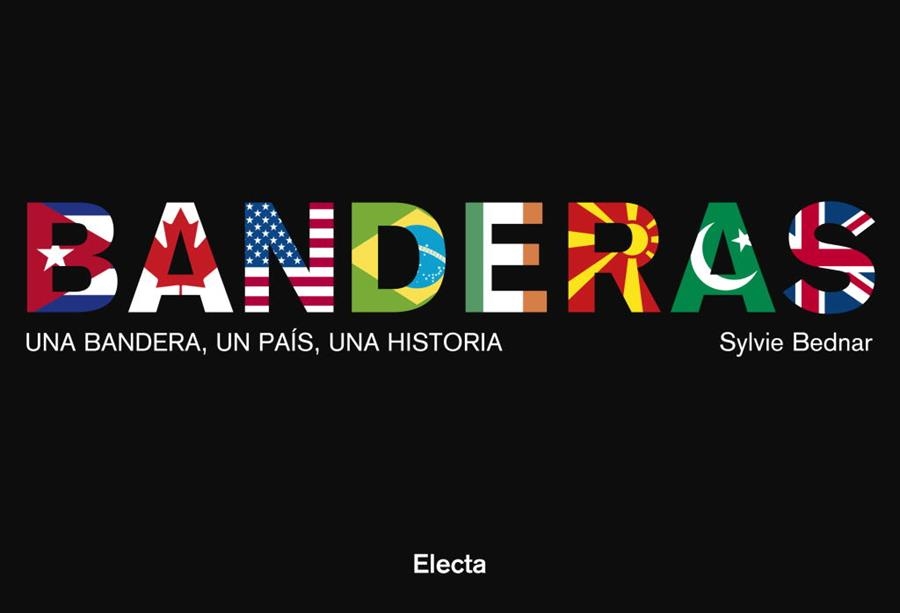 BANDERAS | 9788481564754 | BEDNAR, SYLVIE | Llibreria Aqualata | Comprar libros en catalán y castellano online | Comprar libros Igualada