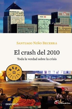 CRASH DEL 2010, EL (BEST SELLER 835) | 9788499083001 | NIÑO BECERRA, SANTIAGO | Llibreria Aqualata | Comprar libros en catalán y castellano online | Comprar libros Igualada