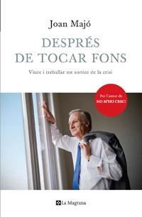 DESPRES DE TOCAR FONS | 9788474106497 | MAJO, JOAN | Llibreria Aqualata | Comprar libros en catalán y castellano online | Comprar libros Igualada