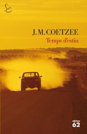 TEMPS D'ESTIU | 9788429762983 | COETZEE, J.M. | Llibreria Aqualata | Comprar libros en catalán y castellano online | Comprar libros Igualada
