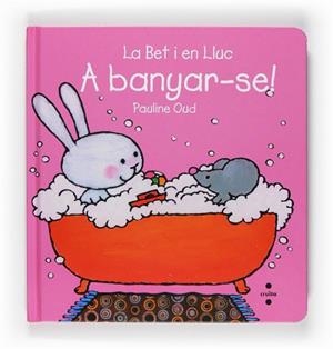 A BANYAR-SE! (LA BET I EN LLUC) | 9788466123600 | OUD, PAULINE | Llibreria Aqualata | Comprar llibres en català i castellà online | Comprar llibres Igualada