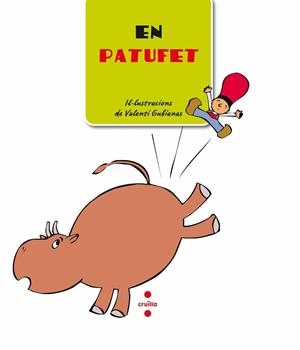 EN PATUFET (ELS CONTES DE LA KELA) | 9788466124959 | GUBIANAS, VALENTI | Llibreria Aqualata | Comprar libros en catalán y castellano online | Comprar libros Igualada