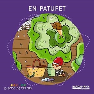 EN PATUFET (BOSC DE COLORS) | 9788448925581 | BALDÓ, ESTEL/GIL, ROSA/SOLIVA, MARIA | Llibreria Aqualata | Comprar libros en catalán y castellano online | Comprar libros Igualada