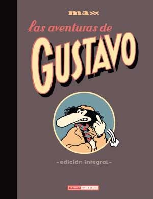 AVENTURAS DE GUSTAVO, LAS | 9788478339013 | MAX | Llibreria Aqualata | Comprar libros en catalán y castellano online | Comprar libros Igualada