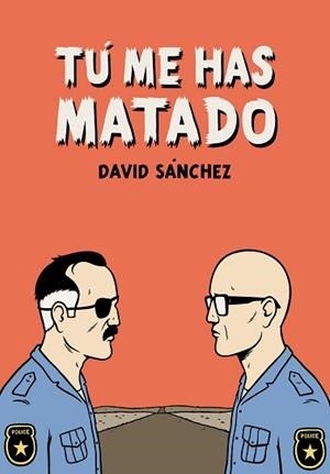 TU ME HAS MATADO | 9788492769438 | SANCHEZ, DAVID | Llibreria Aqualata | Comprar llibres en català i castellà online | Comprar llibres Igualada