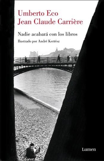 NADIE ACABARA CON LOS LIBROS | 9788426417671 | ECO, UMBERTO / CARRIERE, JEAN CLAUDE | Llibreria Aqualata | Comprar libros en catalán y castellano online | Comprar libros Igualada