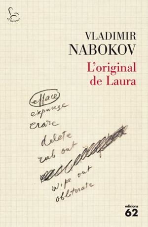 ORIGINAL DE LAURA, L' (BALANCI 635) | 9788429762228 | NABOKOV, VLADIMIR | Llibreria Aqualata | Comprar llibres en català i castellà online | Comprar llibres Igualada