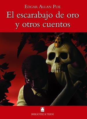 ESCARABAJO DE ORO Y OTROS CUENTOS, EL (BIB. TEIDE 20) | 9788430760503 | POE, EDGAR ALLAN | Llibreria Aqualata | Comprar libros en catalán y castellano online | Comprar libros Igualada
