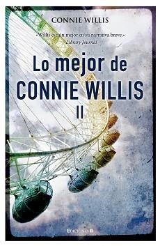 LO MEJOR DE CONNIE WILLIS VOL 2 | 9788466643757 | WILLIS, CONNIE | Llibreria Aqualata | Comprar libros en catalán y castellano online | Comprar libros Igualada