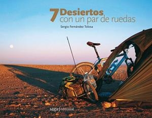 7 DESIERTOS CON UN PAR DE RUEDAS | 9788493605599 | FERNANDEZ TOLOSA, SERGIO | Llibreria Aqualata | Comprar libros en catalán y castellano online | Comprar libros Igualada