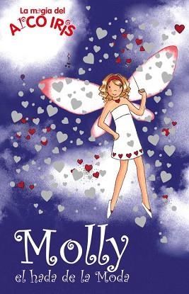 MOLLY, EL HADA DE LA MODA (MAGIA DEL ARCO IRIS) | 9788484416210 | MEADOWS,DAISY | Llibreria Aqualata | Comprar llibres en català i castellà online | Comprar llibres Igualada