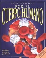 VIAJE INCREIBLE POR EL CUERPO HUMANO (4) | 9788434872110 | Llibreria Aqualata | Comprar llibres en català i castellà online | Comprar llibres Igualada