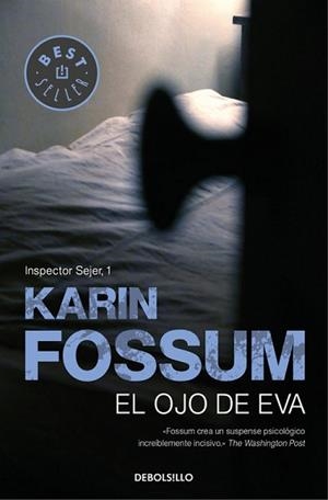 OJO DE EVA, EL (BEST SELLER 529/1) | 9788499083506 | FOSSUM, KARIN | Llibreria Aqualata | Comprar libros en catalán y castellano online | Comprar libros Igualada