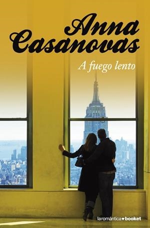 A FUEGO LENTO (LAROMANTICA BOOKET 13-2) | 9788408091752 | CASANOVAS, ANNA | Llibreria Aqualata | Comprar libros en catalán y castellano online | Comprar libros Igualada