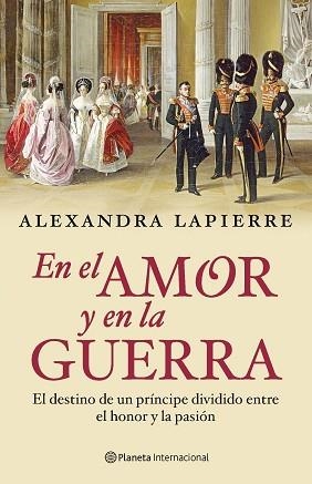 EN EL AMOR Y EN LA GUERRA | 9788408092797 | LAPIERRE, ALEXANDRA | Llibreria Aqualata | Comprar llibres en català i castellà online | Comprar llibres Igualada