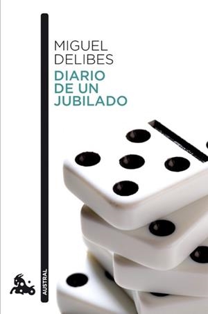 DIARIO DE UN JUBILADO (AUSTRAL 661) | 9788423342433 | DELIBES, MIGUEL | Llibreria Aqualata | Comprar libros en catalán y castellano online | Comprar libros Igualada