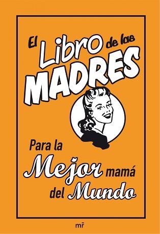 LIBRO DE LAS MADRES, EL | 9788427036161 | ALISON MALONEY | Llibreria Aqualata | Comprar libros en catalán y castellano online | Comprar libros Igualada