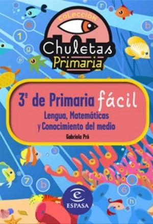 CHULETAS PARA 3R PRIMARIA | 9788467032888 | GABRIELA PRÓ | Llibreria Aqualata | Comprar libros en catalán y castellano online | Comprar libros Igualada