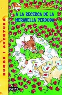 GERONIMO STILTON 2. A LA RECERCA DE LA MERAVELLA PERDUDA | 9788492671953 | STILTON, GERONIMO | Llibreria Aqualata | Comprar llibres en català i castellà online | Comprar llibres Igualada