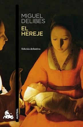 HEREJE, EL (AUSTRAL 658) | 9788423342389 | DELIBES, MIGUEL | Llibreria Aqualata | Comprar libros en catalán y castellano online | Comprar libros Igualada