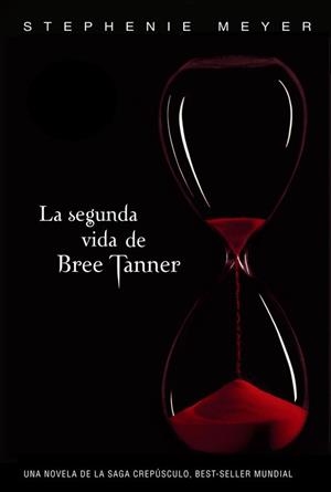 SEGUNDA VIDA DE BREE TANNER, LA | 9788420406268 | MEYER, STEPHENIE | Llibreria Aqualata | Comprar llibres en català i castellà online | Comprar llibres Igualada