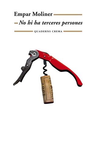 NO HI HA TERCERES PERSONES | 9788477274780 | MOLINER, EMPAR | Llibreria Aqualata | Comprar llibres en català i castellà online | Comprar llibres Igualada