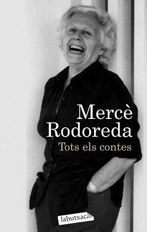 TOTS ELS CONTES (LABUTXACA) | 9788499301044 | RODOREDA, MERCE | Llibreria Aqualata | Comprar libros en catalán y castellano online | Comprar libros Igualada