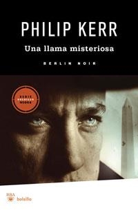 UNA LLAMA MISTERIOSA (BOLSILLO SERIE NEGRA) | 9788492966141 | KERR, PHILIP | Llibreria Aqualata | Comprar llibres en català i castellà online | Comprar llibres Igualada