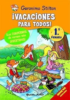 VACACIONES PARA TODOS 1 PRIMARIA. GERONIMO STILTON | 9788408093886 | GERONIMO STILTON | Llibreria Aqualata | Comprar llibres en català i castellà online | Comprar llibres Igualada