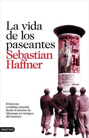 VIDA DE LOS PASEANTES, LA (DESTINO 178) | 9788423342594 | HAFFNER, SEBASTIAN | Llibreria Aqualata | Comprar libros en catalán y castellano online | Comprar libros Igualada