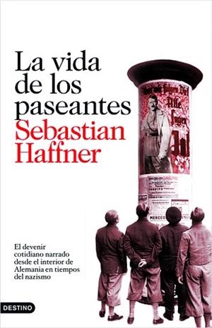 VIDA DE LOS PASEANTES, LA (DESTINO 178) | 9788423342594 | HAFFNER, SEBASTIAN | Llibreria Aqualata | Comprar libros en catalán y castellano online | Comprar libros Igualada