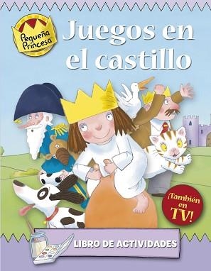 JUEGOS EN EL CASTILLO (PEQUEÑA PRINCESA) | 9788448830212 | ROSS, TONY | Llibreria Aqualata | Comprar libros en catalán y castellano online | Comprar libros Igualada