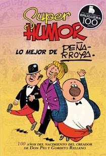 SUPER HUMOR 10. LO MEJOR DE PEÑARROYA | 9788466643931 | PEÑARROYA | Llibreria Aqualata | Comprar libros en catalán y castellano online | Comprar libros Igualada