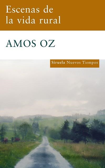 ESCENAS DE LA VIDA RURAL (NUEVOS TIEMPOS 169) | 9788498413779 | OZ, AMOS | Llibreria Aqualata | Comprar llibres en català i castellà online | Comprar llibres Igualada