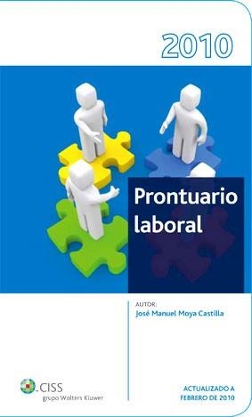PRONTUARIO LABORAL 2010 | 9788482359519 | MOYA CASTILLA, JOSÉ MANUEL | Llibreria Aqualata | Comprar llibres en català i castellà online | Comprar llibres Igualada