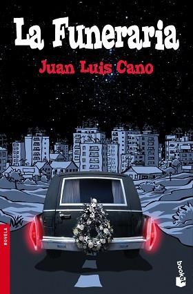 FUNERARIA, LA (BOOKET 2314) | 9788467033731 | CANO, JUAN LUIS | Llibreria Aqualata | Comprar llibres en català i castellà online | Comprar llibres Igualada