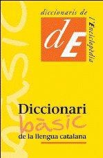 DICCIONARI BASIC DE LA LLENGUA CATALANA (ED 2010) | 9788441219519 | DIVERSOS AUTORS | Llibreria Aqualata | Comprar libros en catalán y castellano online | Comprar libros Igualada